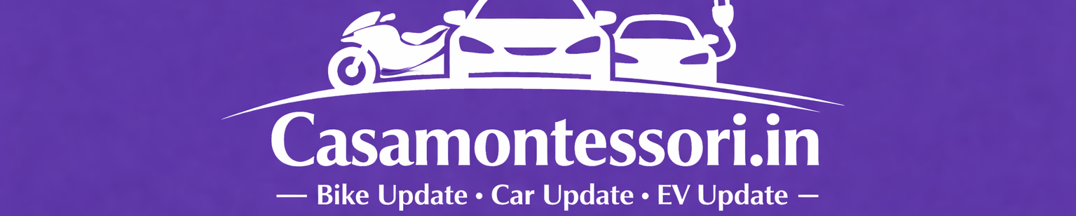 Casamontessori.in Bike Update, Car Update & EV Update in Hindi